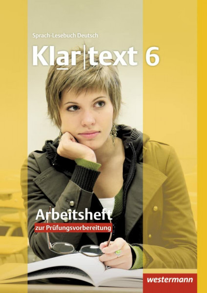 Klartext - Ausgabe Südwest: Arbeitsheft 6 mit Lösungen