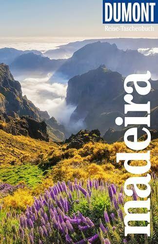 DUMONT Reise-Taschenbuch Reiseführer Madeira: Reiseführer plus Reisekarte. Mit individuellen Autorentipps und vielen Touren.