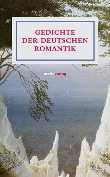 Gedichte der deutschen Romantik (Literatur (Leinen))
