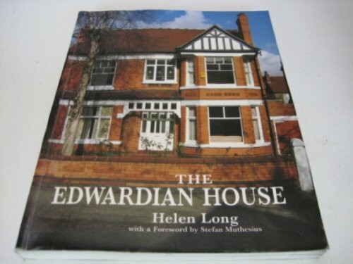 The Edwardian House (Studies in Design Mup)