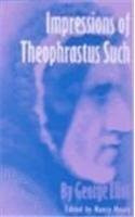 Impressions of Theophrastus Such
