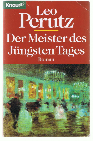 Der Meister des Jüngsten Tages (Knaur Taschenbücher. Romane, Erzählungen)