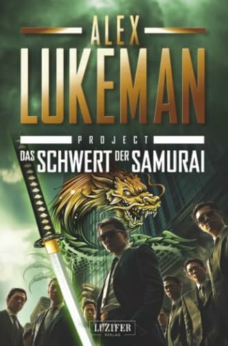 DAS SCHWERT DER SAMURAI (Project 19): Thriller