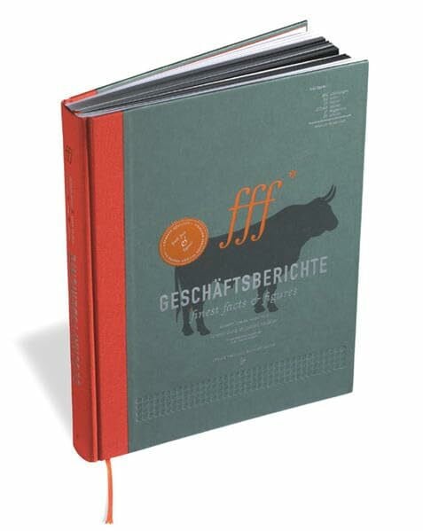 Finest Facts and Figures: Geschäftsberichte - Konzept - Design - Knowhow