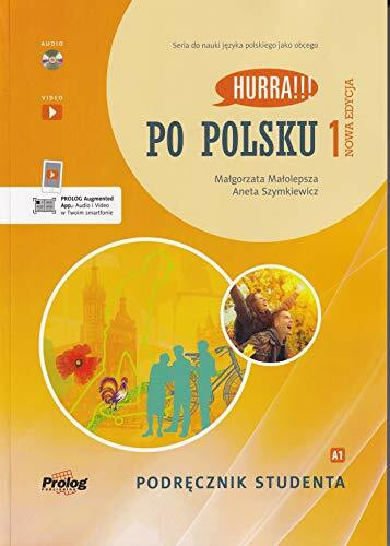 HURRA!!! PO POLSKU 1 Podrecznik studenta. Nowa Edycja