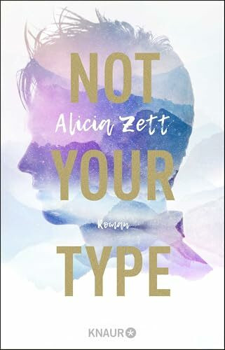 Not Your Type: Roman (Love is Queer, Band 1)