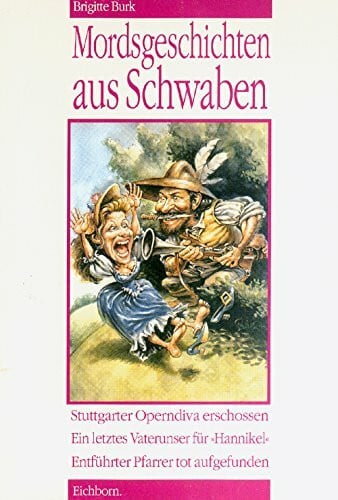 Mordsgeschichten aus Schwaben