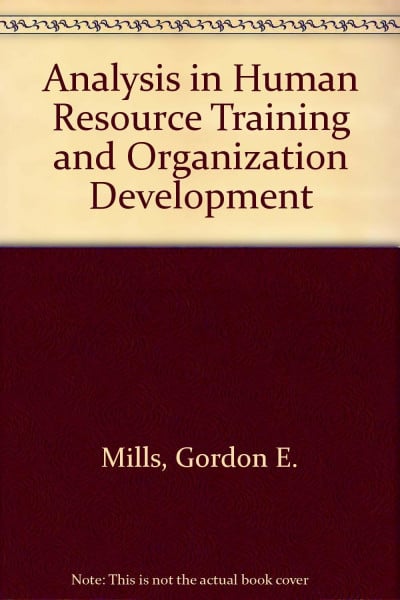 Analysis In Human Resource Training And Organization Development