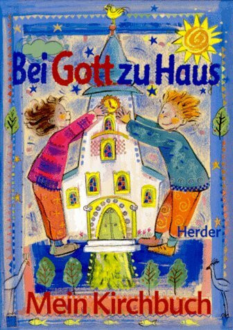 Bei Gott zu Haus