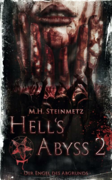 Hell's Abyss 2: Der Engel des Abgrunds (Helly Abyss, Band 3)