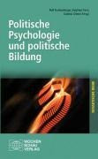 Politische Psychologie und politische Bildung