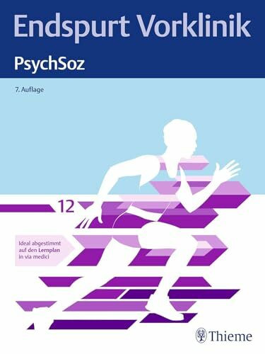 Endspurt Vorklinik: PsychSoz: Skript 12