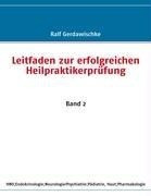 Leitfaden zur erfolgreichen Heilpraktikerprüfung