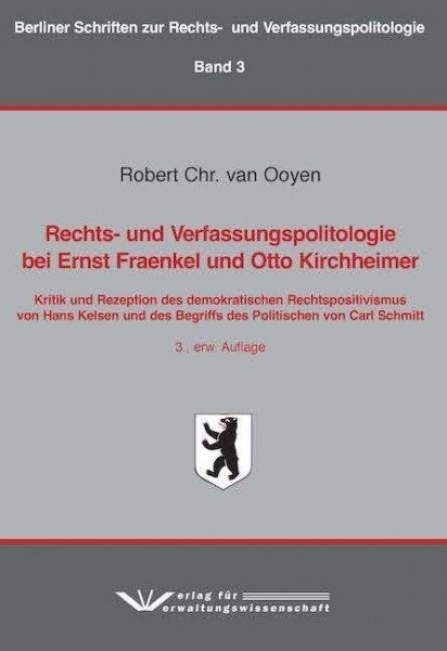 Rechts- und Verfassungspolitologie bei Ernst Fraenkel und Otto Kirchheimer