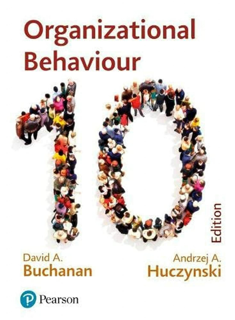 Pearson Organizational Behaviour, Buchanan And Huczynski