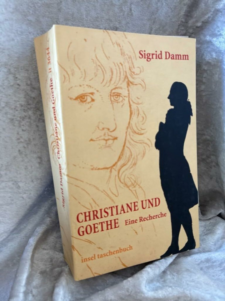 insel taschenbuch: Christiane und Goethe. Eine Recherche