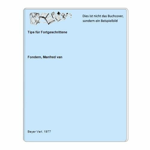 Kleine Schachbücherei, Bd.2, Tips für Fortgeschrittene