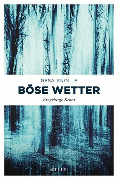 Böse Wetter: Erzgebirge Krimi
