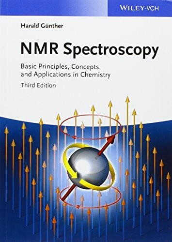 NMR Spectroscopy: Basic Principles, Concepts, and Applications in Chemistry