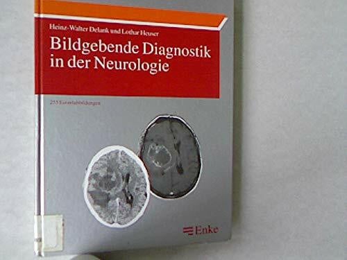 Bildgebende Diagnostik in der Neurologie