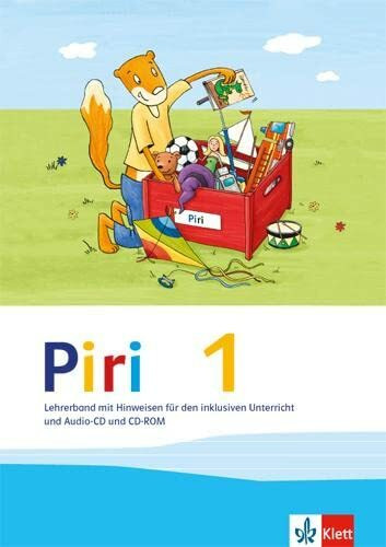 Piri 1: Handreichungen für den Unterricht mit CD-ROM und Audio-CD Klasse 1 (Piri. Ausgabe ab 2013)