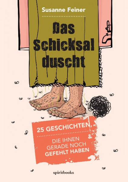 Das Schicksal duscht