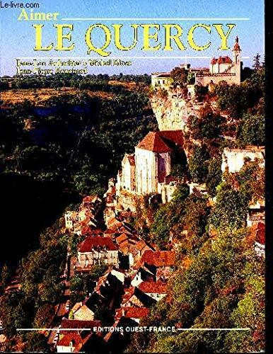 Aimer le quercy