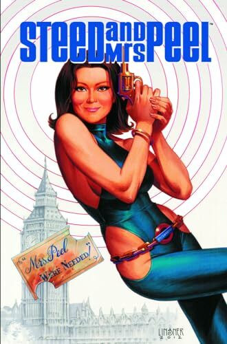 Steed & Mrs. Peel Volume 2: The Secret History of Space (STEED & MRS PEEL TP)