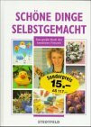 Schöne Dinge selbstgemacht