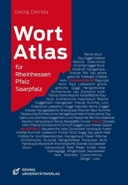 Wortatlas für Rheinhessen, Pfalz und Saarpfalz