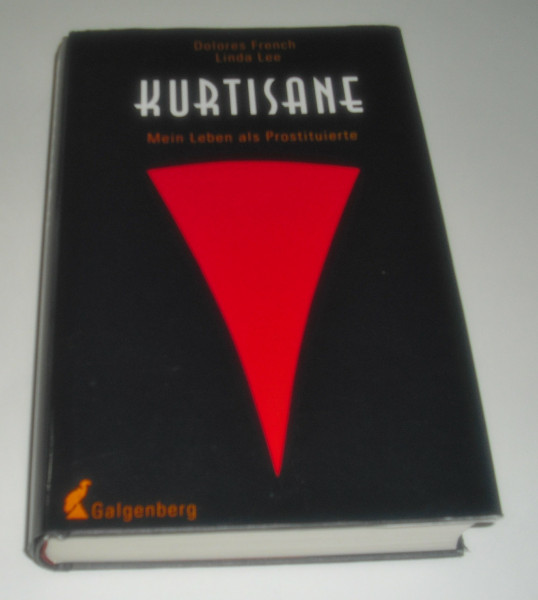 Kurtisane. Mein Leben als Prostituierte.