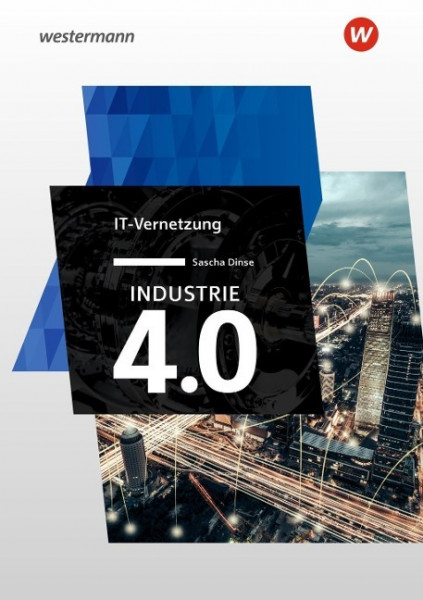 Industrie 4.0 IT Vernetzung