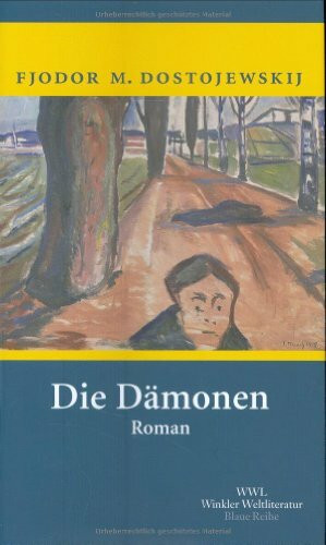Die Dämonen: Roman (Artemis & Winkler - Blaue Reihe)