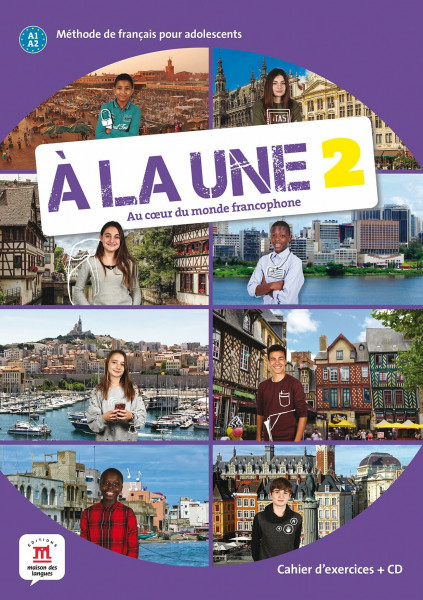 A la une 2 - Cahier d'exercices (A1-A2)