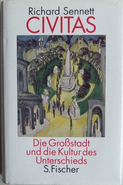 Civitas, Die Großstadt und die Kultur des Unterschieds