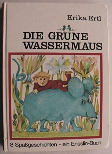Die grüne Wassermaus Die grüne Wassermaus