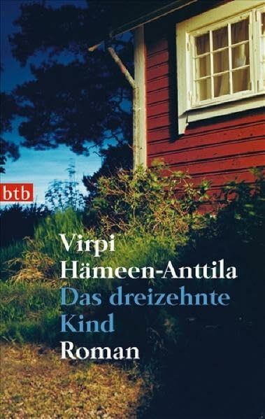Das dreizehnte Kind: Roman (btb-TB)