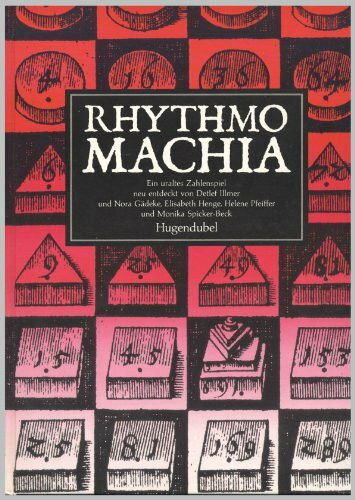 Rhythmomachia. Ein uraltes Zahlenspiel neu entdeckt