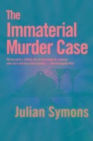 The Immaterial Murder Case