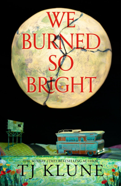 We Burned So Bright: The heartfelt and emotional novel from the Sunday Times bestselling author