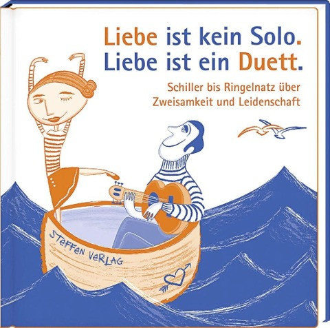 Liebe ist kein Solo. Liebe ist ein Duett.