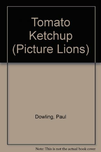 Tomato Ketchup (Picture Lions S.) Tomato Ketchup (Picture Lions S.)