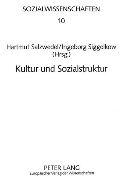 Kultur und Sozialstruktur