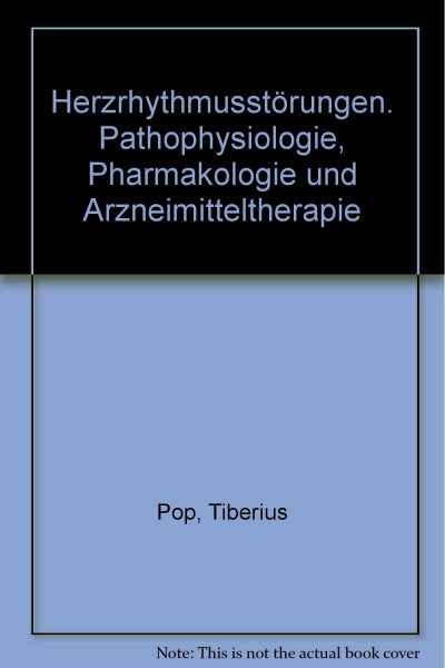 Herzrhythmusstörungen: Pathophysiologie und Arzneimitteltherapie