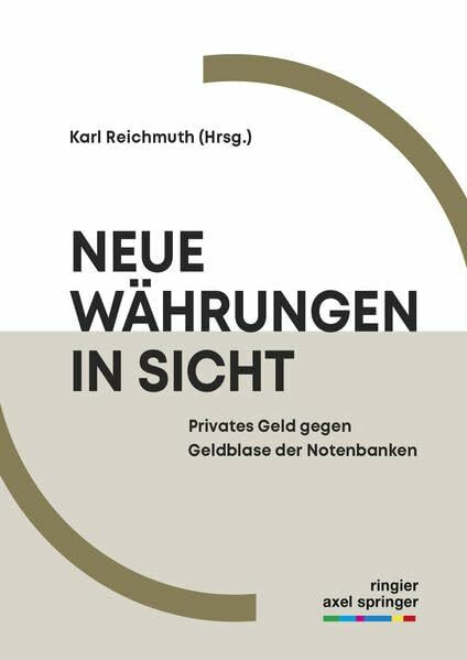 Neue Währungen in Sicht: Privates Geld gegen Geldblase der Notenbanken