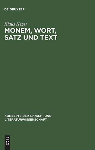 Monem, Wort, Satz und Text (Konzepte der Sprach- und Literaturwissenschaft, 8, Band 8)