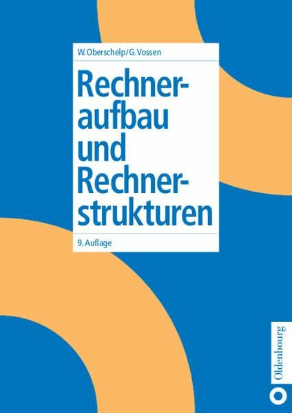 Rechneraufbau und Rechnerstrukturen Rechneraufbau und Rechnerstrukturen