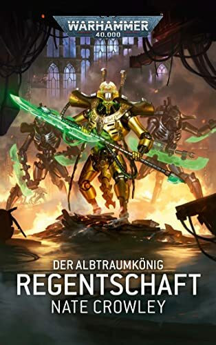 Warhammer 40.000 - Regentschaft: Der Albtraumkönig 2