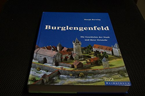 Burglengenfeld: Die Geschichte der Stadt und ihrer Ortsteile. Hrsg.: Stadt Burglengenfeld