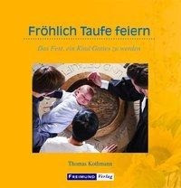 Fröhlich Taufe feiern